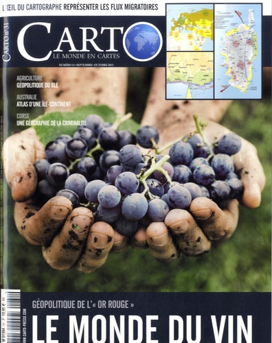 Carto N° 31, septembre-octobre 2015 : Le monde du vin