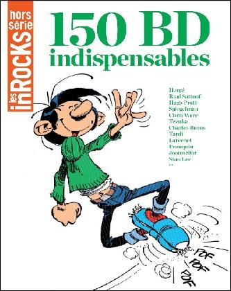 Les Inrocks. Hors-série N° 74, septembre 2015 : 150 BD indispensables