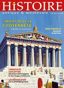 Histoire Antique Et Medievale N°83 Janv/Fev 2016