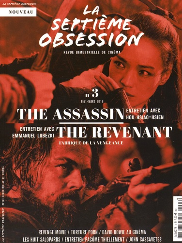 La septième obsession N° 3, Février-mars 2016 : Fabrique de la vengeance