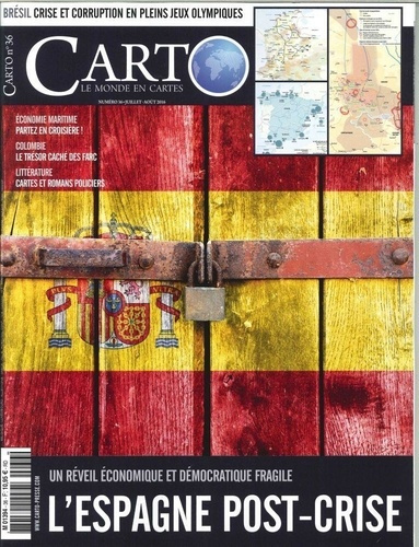 Carto N° 36, juillet-août 2016 : L'Espagne post-crise