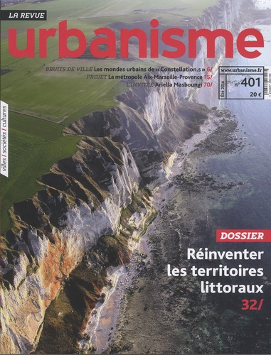 Revue Urbanisme N° 401 : Réinventer les territoires littoraux