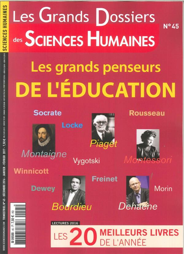 Les Grands Dossiers des Sciences Humaines N° 45, décembre 2016/janvier-février 2017 : Les grands pen