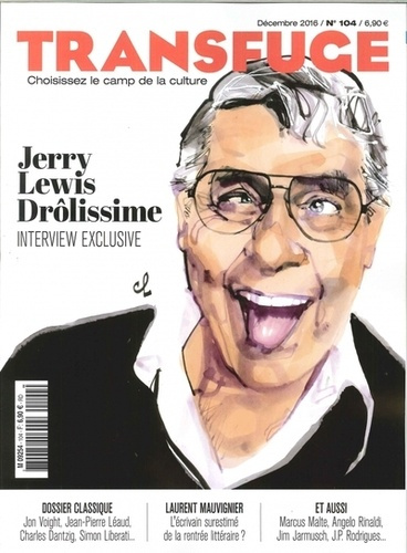 Transfuge N° 104, décembre 2016 : Jerry Lewis drôlissime