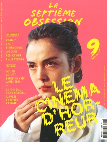 La septième obsession N° 9, mars-avril 2017 : Le cinéma d'horreur
