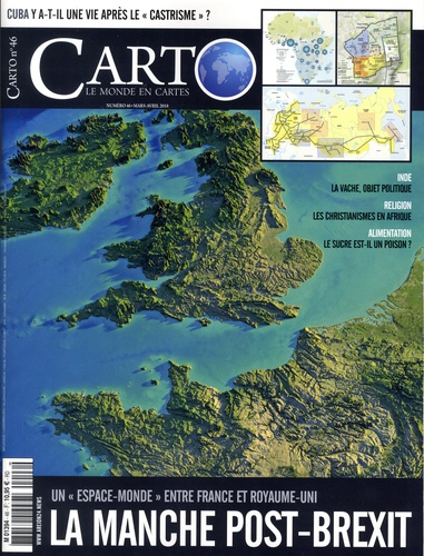 Carto N°46, mars-avril 2018 : La manche post-brexit