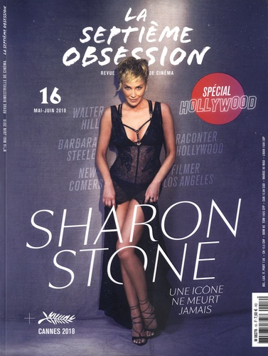 La septième obsession N° 16, mai-juin 2018 : Que reste-t-il d'Hollywood ?