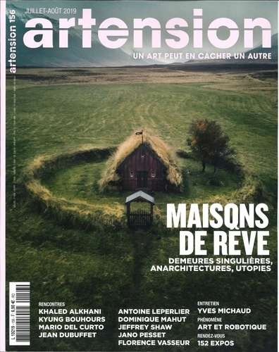 Artension N° 156, juillet-août 2019 : Maisons de rêve