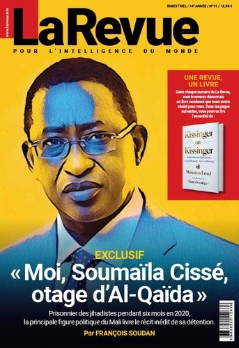 La revue pour l'intelligence du monde N° 91 : "Moi, Soumaïla Cissé, otage d'Al-Qaïda"