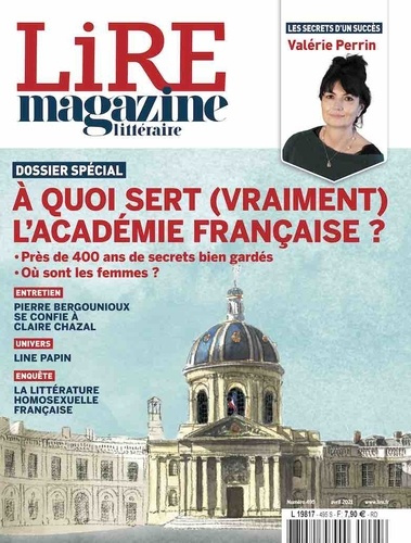 Lire N° 495, avril 2021 : A quoi sert (vraiment) l'Académie française ?