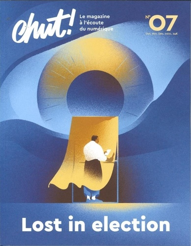 CHUT! N°7 : Lost in election