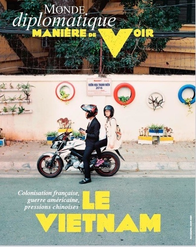 Manière de voir N° 180, décembre 2021-janvier 2022 : Le Vietnam. Colonisateur français, guerre améri