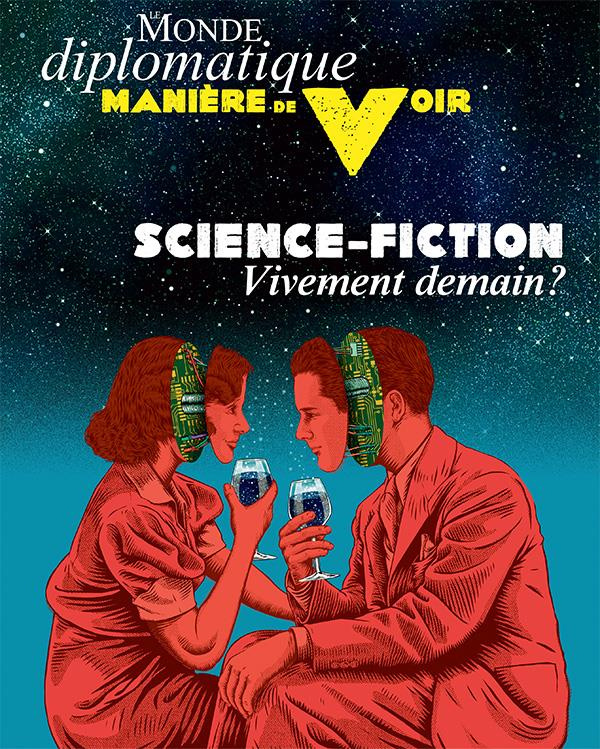 Manière de voir N° 184, août-septembre 2022 : Science-Fiction. Vivement demain ?