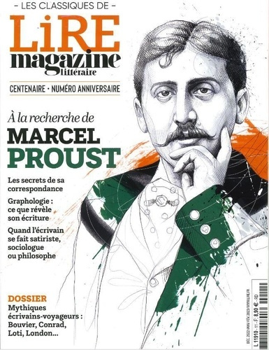 Lire magazine littéraire. Les classiques N° 11, décembre 2022 : Marcel Proust