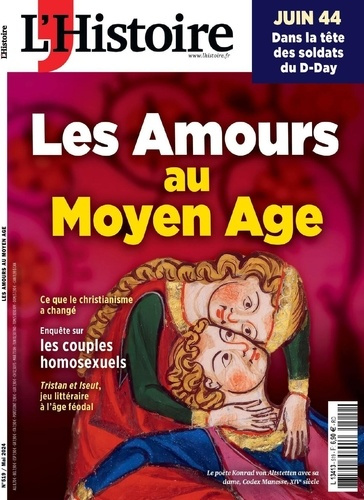 L'Histoire N° 519, mai 2024 : Les amours au Moyen Age