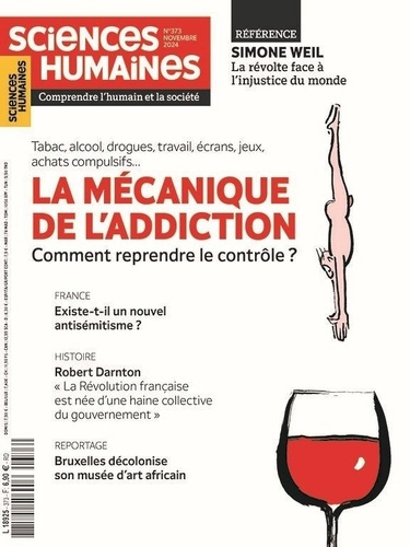 Sciences Humaines N° 373, novembre 2024 : Les addictions