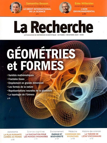 La Recherche N° 579, octobre - décembre 2024 : Géométries et formes