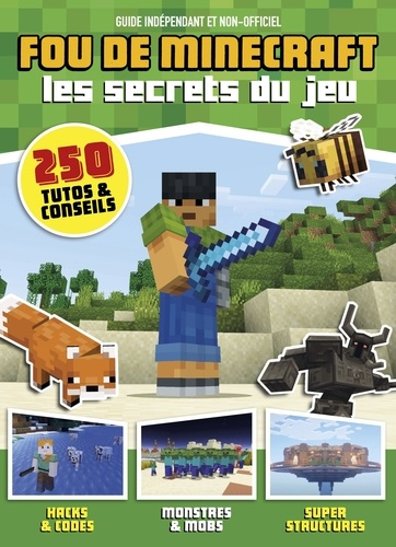 Fou de Minecraft. Les secrets du jeu