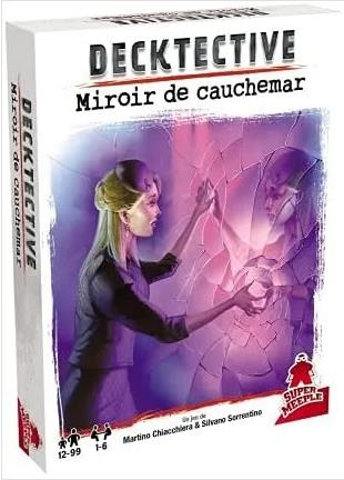 MIROIR DE CAUCHEMAR - VOL03 - DECKTECTIVE