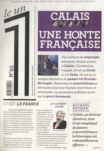 Le 1 N° 93, février 2016 : Calais, une honte française