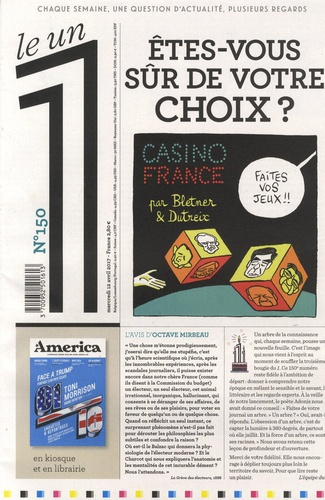 Le 1 N° 150 : Etes-vous sûr de votre choix ?