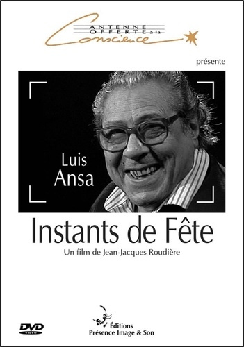 instants de fete - luis ansa