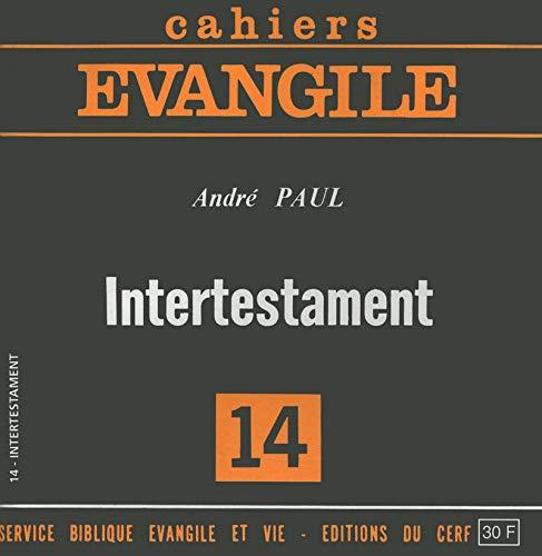 Cahiers Evangile N° 14 : Intertestament