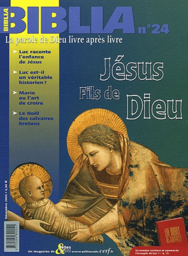 Biblia N° 24 Décembre 2003 : Jésus, fils de Dieu