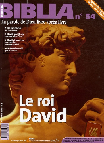 Biblia N° 54, Décembre 2006 : Le roi David