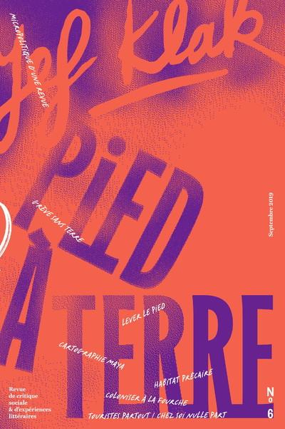 Jef Klak N° 6, septembre 2019 : Pied à terre