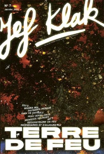Jef Klak N° 7, janvier 2021 : Terre de feu