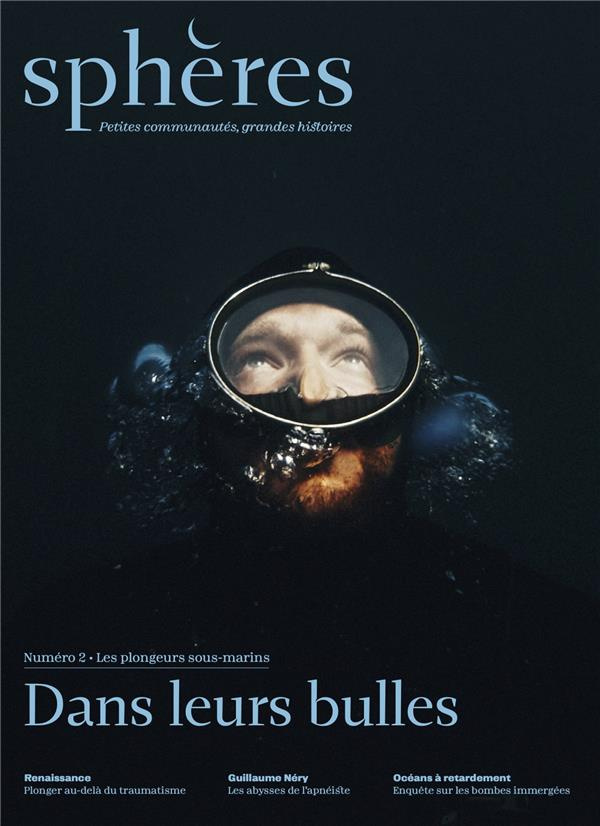 SPHERES 2 - LES PLONGEURS SOUS-MARINS