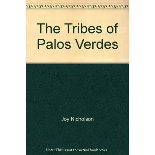 TRIBES OF PALOS VERDES (THE)