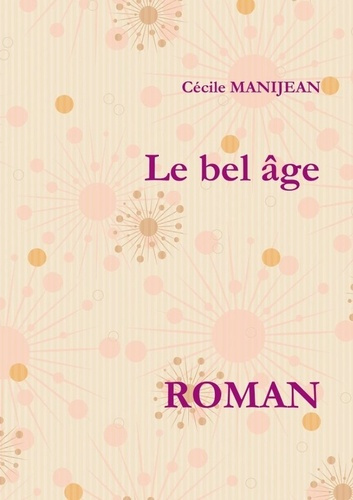 Le bel âge