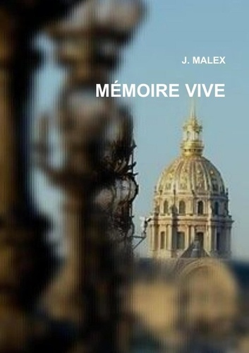 MÉMOIRE VIVE