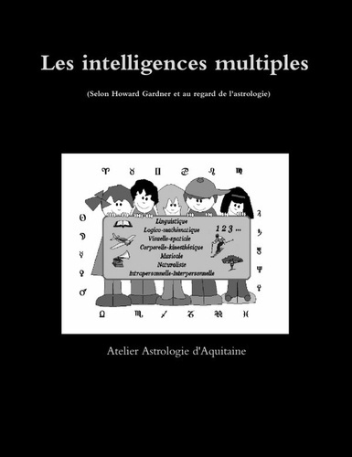 Les intelligences multiples au regard de l'Astrologie