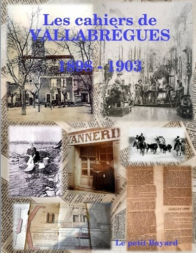 Les cahiers de VALLABRÈGUES (1898-1903)