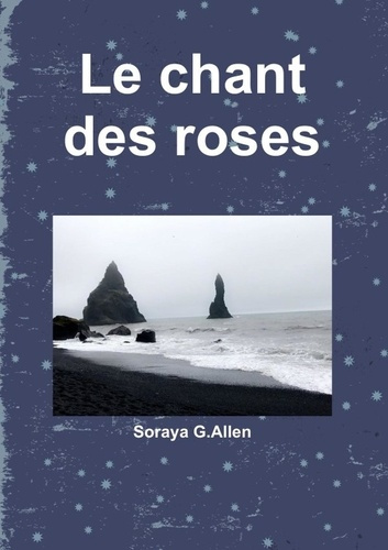 Le chant des roses
