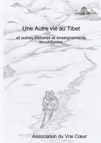 Une Autre vie au Tibet