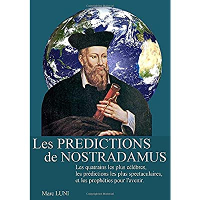Les prédictions de Nostradamus