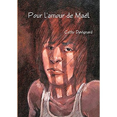Pour l'amour de Maël