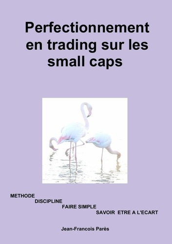 Perfectionnement en trading sur les small caps