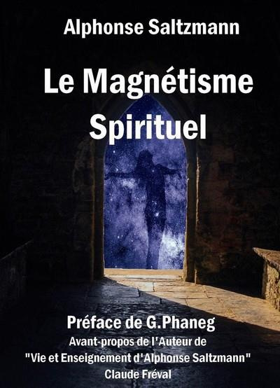Le Magnétisme Spirituel