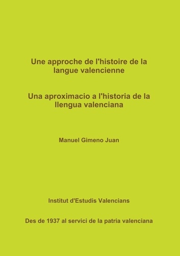 Une approche de l'histoire de la langue valencienne