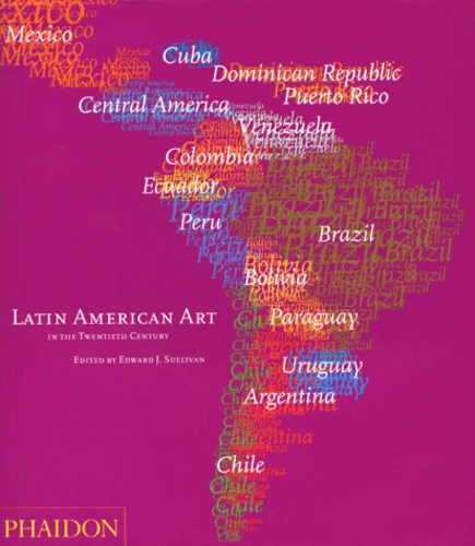 LATIN AMERICAN ART IN THE TWENTIETH CENTURY