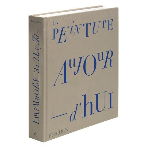 La peinture aujourd'hui