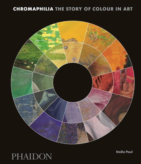 CHROMAPHILIA - THE STORY OF COLOUR IN ART