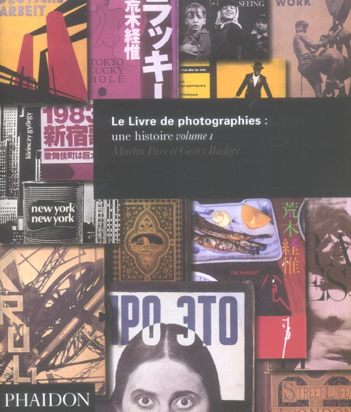 Le Livre de photographies : une histoire. Volume 1