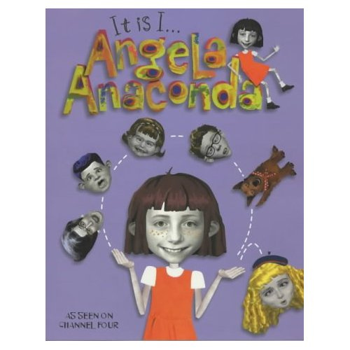 IT IS I ANGELA ANACONDA