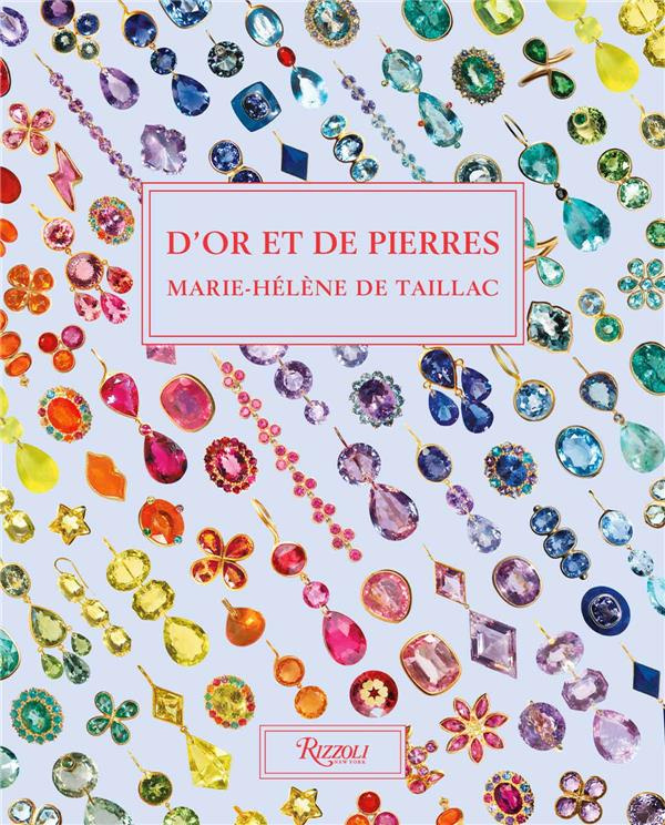 D'or et de pierres. Marie-Hélène de Taillac